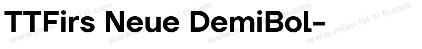 TTFirs Neue DemiBol字体转换